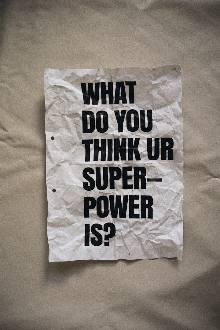 Crumpled paper with bold text asking, "What do you think your superpower is?"